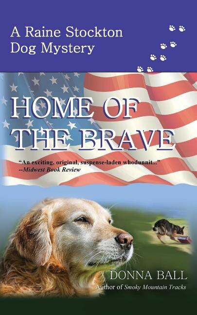 Home of the Brave by Donna Ball, Paperback | Indigo Chapters