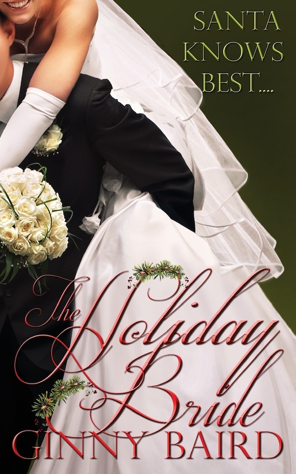 The Holiday Bride by Ginny Baird, Paperback | Indigo Chapters