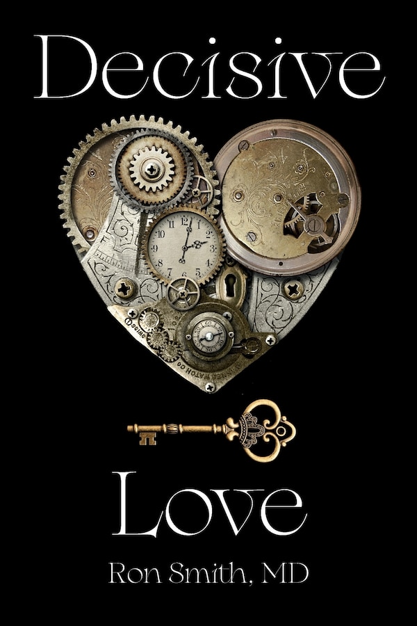 Decisive Love by Ronnie E Smith, Paperback | Indigo Chapters