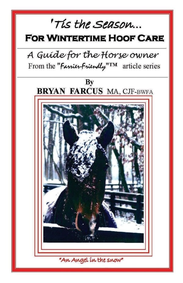 'Tis The Season for Wintertime Hoof Care by Bryan S Farcus, Paperback | Indigo Chapters
