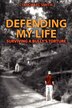 Defending My Life by C. Michael Smith, Paperback | Indigo Chapters