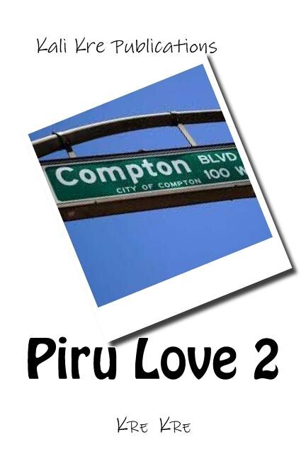 Piru Love Part 2 by Kre Kre, Paperback | Indigo Chapters