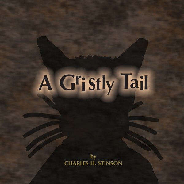 A Gristly Tail by Charles H Stinson, Paperback | Indigo Chapters