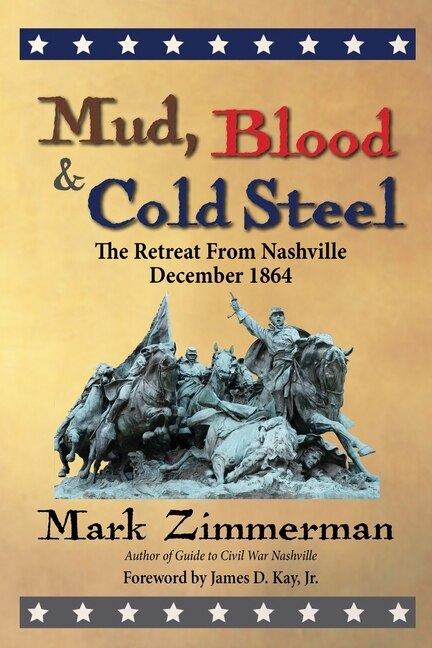 Mud Blood and Cold Steel by Mark Zimmerman, Paperback | Indigo Chapters