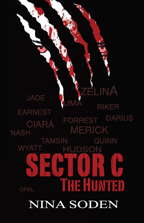 SECTOR C The Hunted by Nina Soden, Paperback | Indigo Chapters