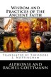 Wisdom and Practices of the Ancient Faith by Theodore J Nottingham, Paperback | Indigo Chapters