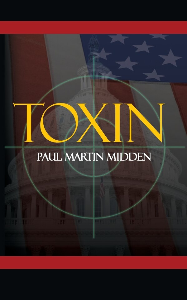 Toxin by Paul Martin Midden, Paperback | Indigo Chapters