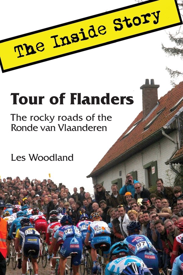 Tour of Flanders by Les Woodland, Paperback | Indigo Chapters