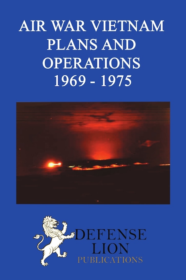 Air War Vietnam Plans and Operations 1969 - 1975 by Elizabeth Hartsook, Paperback | Indigo Chapters