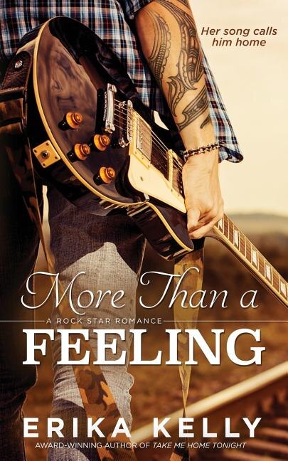 More Than a Feeling by Erika Kelly, Paperback | Indigo Chapters