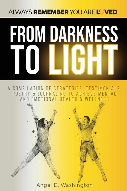 From Darkness to Light by Angel D Washington, Paperback | Indigo Chapters