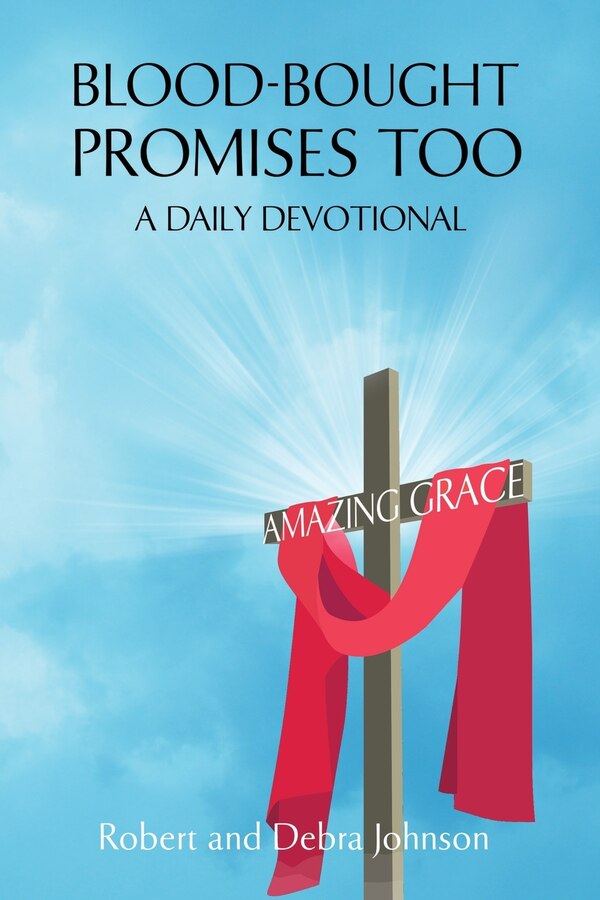 Blood-Bought Promises Too by Robert L Johnson, Paperback | Indigo Chapters