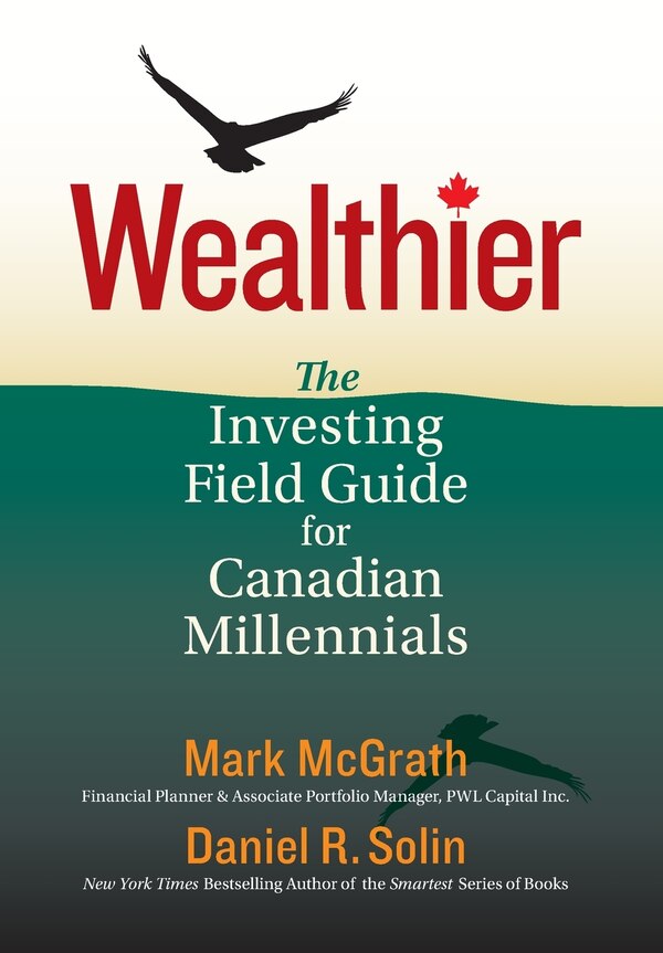 Wealthier by Daniel R Solin, Hardcover | Indigo Chapters