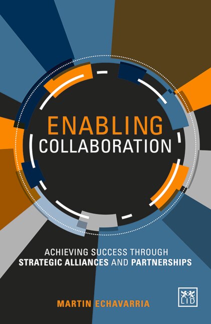 Enabling Collaboration by Martin Echavarria, Hardcover | Indigo Chapters