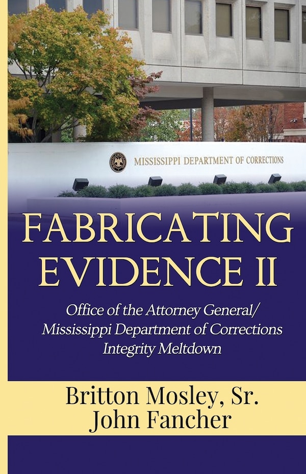 Fabricating Evidence II by Sr. Britton Mosley, Paperback | Indigo Chapters