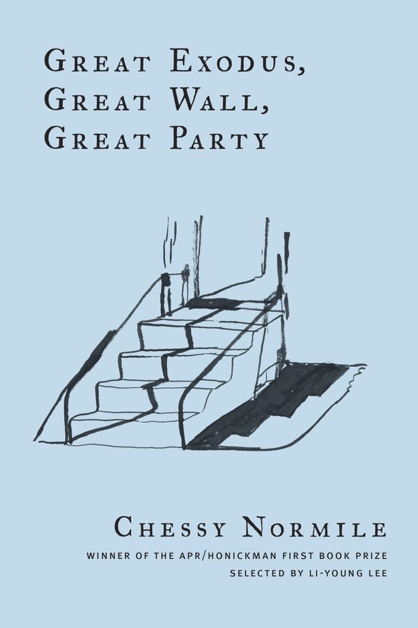 Great Exodus Great Wall Great Party by Chessy Normile, Paperback | Indigo Chapters