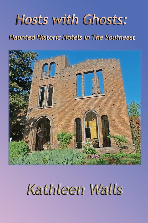 Hosts with Ghosts by Kathleen Walls, Paperback | Indigo Chapters