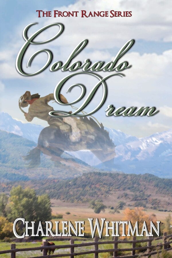 Colorado Dream by Charlene Whitman, Paperback | Indigo Chapters