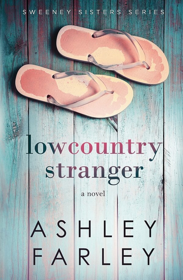 Lowcountry Stranger by Ashley Farley, Paperback | Indigo Chapters