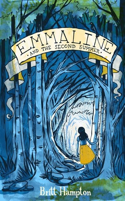 Emmaline and the Second Summer by Britt Hampton, Paperback | Indigo Chapters