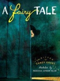 A Fairy Tale by Candy Grant, Hardcover | Indigo Chapters