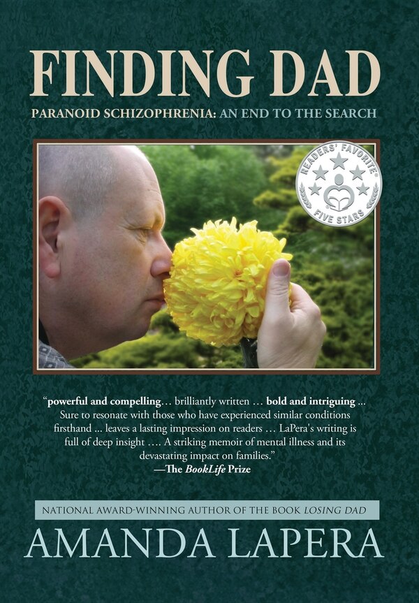 Finding Dad Paranoid Schizophrenia by Amanda Lapera, Hardcover | Indigo Chapters