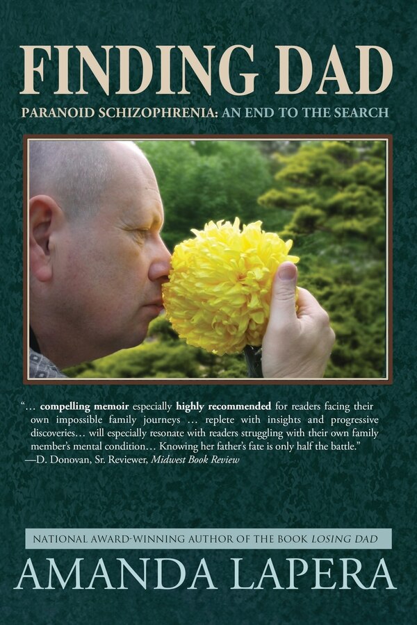 Finding Dad Paranoid Schizophrenia by Amanda Lapera, Paperback | Indigo Chapters
