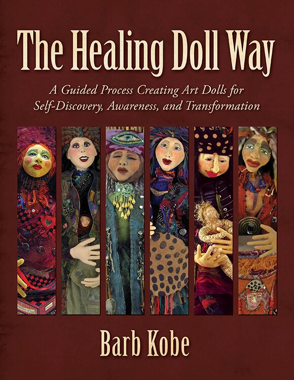 The Healing Doll Way by Barb Kobe, Paperback | Indigo Chapters