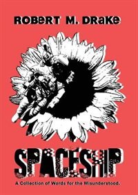 Spaceship by Robert M Drake, Paperback | Indigo Chapters