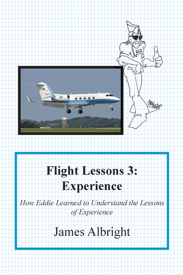 Flight Lessons 3 by James A Albright, Paperback | Indigo Chapters