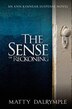 The Sense of Reckoning by Matty Dalrymple, Paperback | Indigo Chapters
