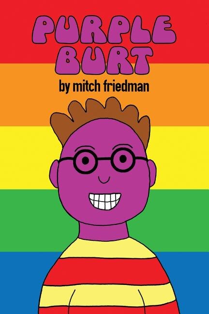 Purple Burt by Mitch Friedman, Paperback | Indigo Chapters