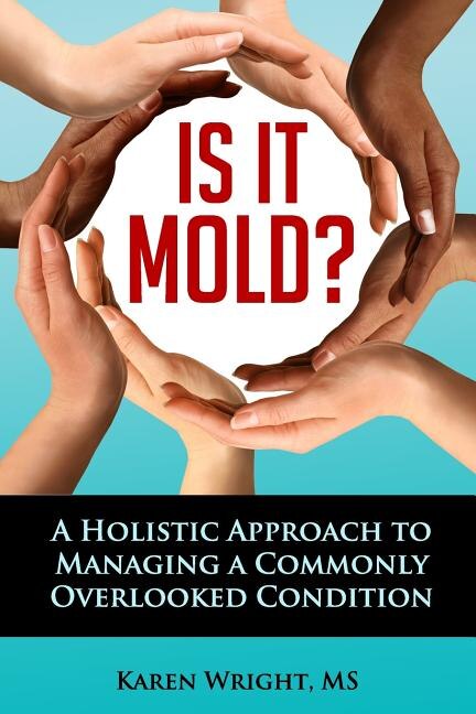 Is It Mold? by Karen I Wright, Paperback | Indigo Chapters