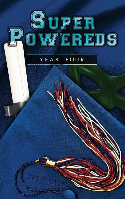 Super Powereds by Drew Hayes, Hardcover | Indigo Chapters