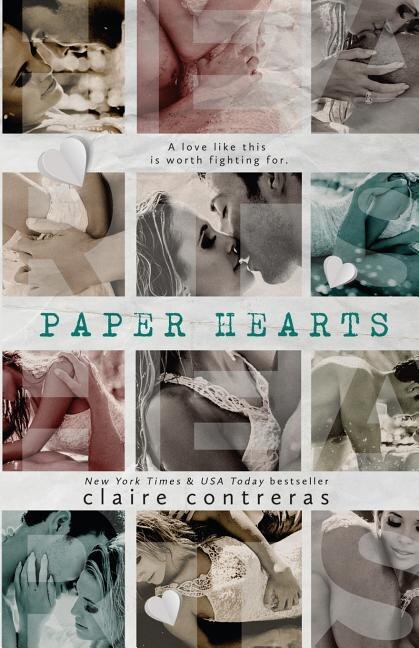 Paper Hearts by Claire Contreras, Paperback | Indigo Chapters