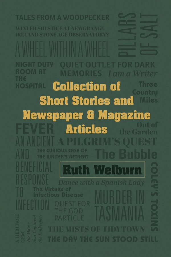 Collection of Short Stories and Newspaper & Magazine Articles by Ruth Welburn, Paperback | Indigo Chapters