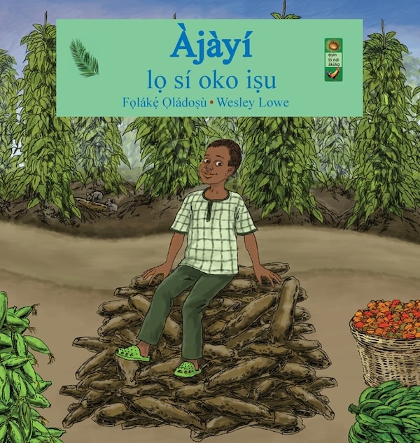 Ajayi lo si oko isu by Folake Oladosu, Hardcover | Indigo Chapters
