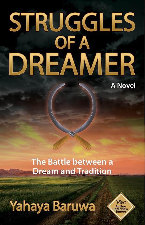 Struggles of a Dreamer by Yahaya Baruwa, Paperback | Indigo Chapters
