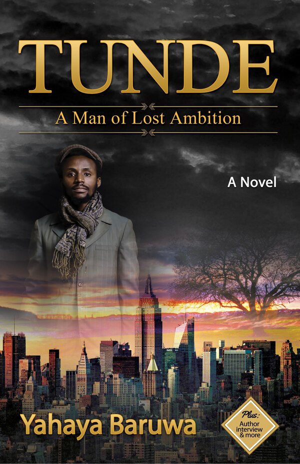 Tunde by Yahaya Baruwa, Paperback | Indigo Chapters