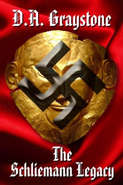 The Schliemann Legacy by D a Graystone, Paperback | Indigo Chapters