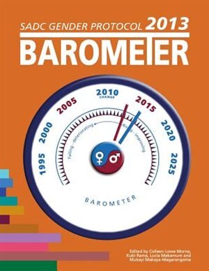 Sadc Gender Protocol Barometer by Colleen Lowe Morna