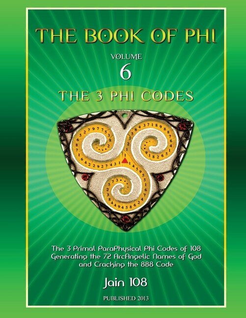 The 3 Phi Codes by Jain 108, Paperback | Indigo Chapters