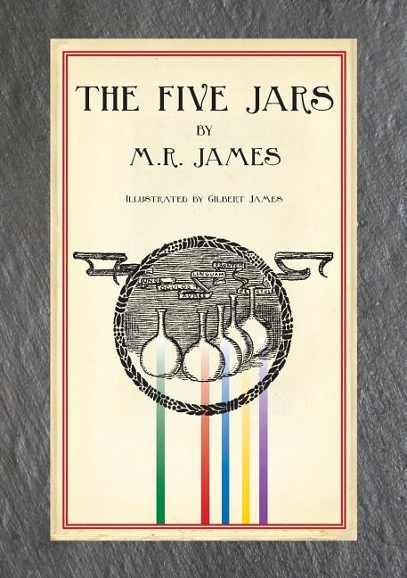 The Five Jars (Illustrated Edition) by Montague Rhodes James, Paperback | Indigo Chapters
