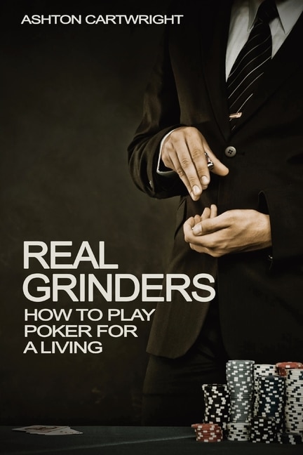 Real Grinders by Ashton Cartwright, Paperback | Indigo Chapters