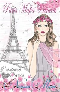 Paris Mafia Princess | Indigo Chapters