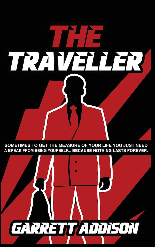 The Traveller by Garrett Addison, Hardcover | Indigo Chapters