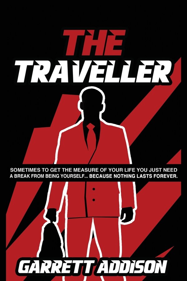 The Traveller by Garrett Addison, Paperback | Indigo Chapters