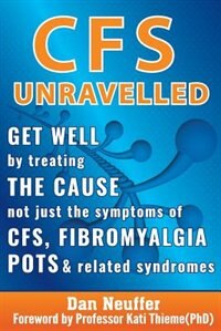 CFS Unravelled by Dan Neuffer, Paperback | Indigo Chapters
