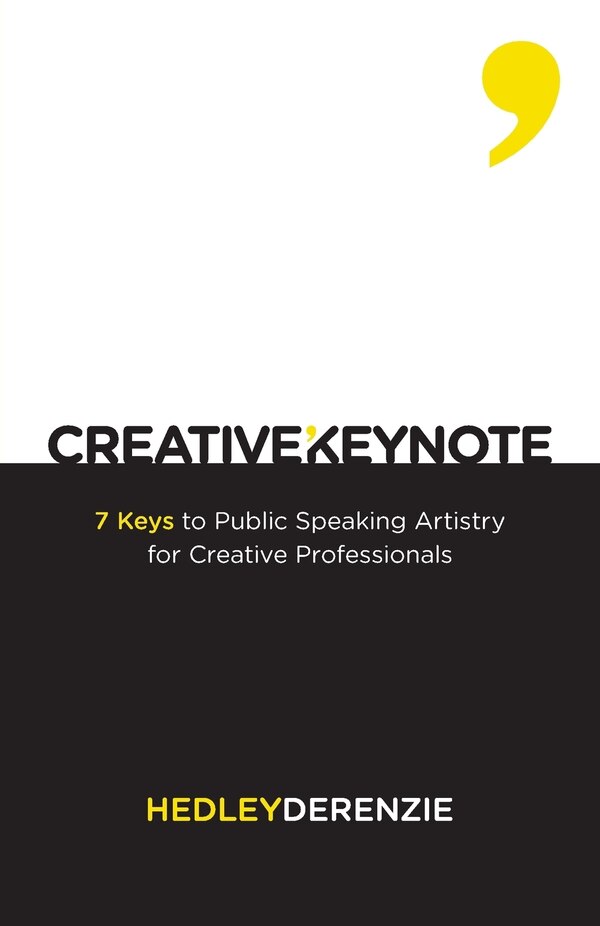 Creative Keynote by Hedley Derenzie, Paperback | Indigo Chapters