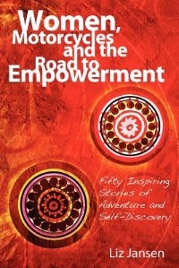 Women Motorcycles And The Road To Empowerment by Liz Jansen, Paperback | Indigo Chapters